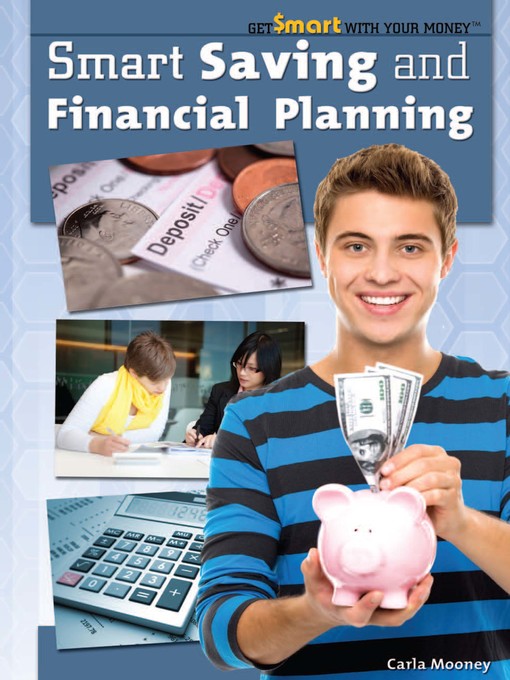 Title details for Smart Saving and Financial Planning by Carla Mooney - Available